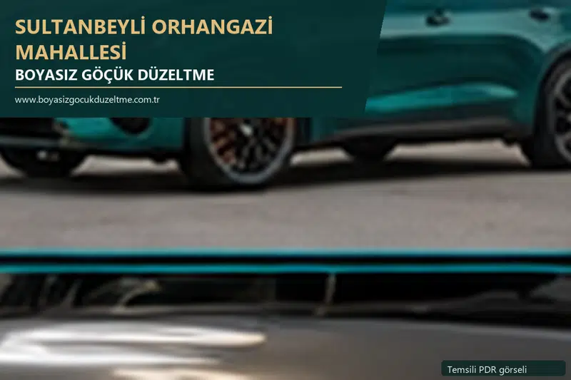 Sultanbeyli Orhangazi Mahallesi hizmet rehberi için modern otomobil ve boyasız göçük incelemesini anlatan temsili görsel