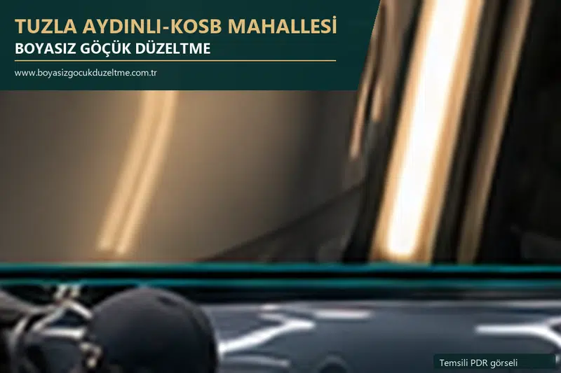 Tuzla Aydınlı-Kosb Mahallesi hizmet rehberi için modern otomobil ve boyasız göçük incelemesini anlatan temsili görsel