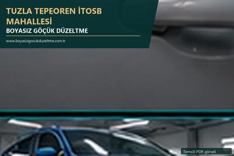 Tuzla Tepeoren İtosb Mahallesi hizmet rehberi için modern otomobil ve boyasız göçük incelemesini anlatan temsili görsel