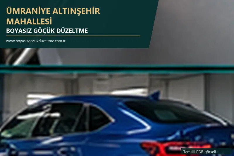 Ümraniye Altınşehir Mahallesi hizmet rehberi için modern otomobil ve boyasız göçük incelemesini anlatan temsili görsel