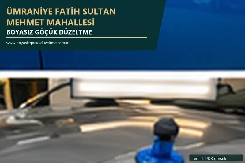 Ümraniye Fatih Sultan Mehmet Mahallesi sabit nokta ve mobil PDR randevusunu anlatan temsili otomobil hizmeti görseli