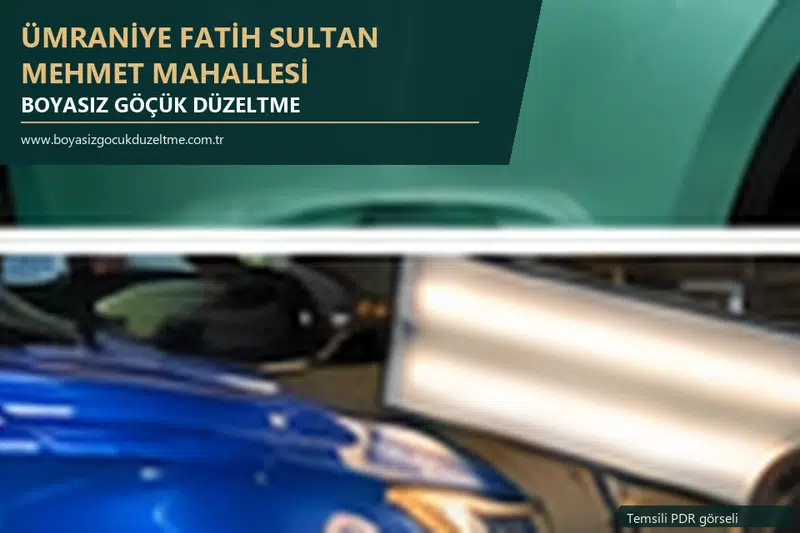 Ümraniye Fatih Sultan Mehmet Mahallesi hizmet rehberi için modern otomobil ve boyasız göçük incelemesini anlatan temsili görsel