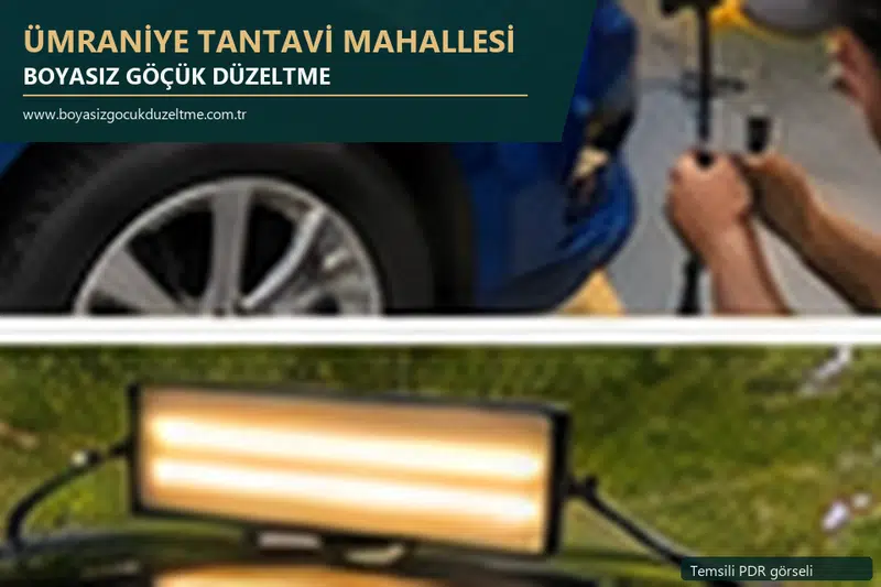 Ümraniye Tantavi Mahallesi hizmet rehberi için modern otomobil ve boyasız göçük incelemesini anlatan temsili görsel