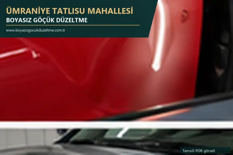 Ümraniye Tatlısu Mahallesi sabit nokta ve mobil PDR randevusunu anlatan temsili otomobil hizmeti görseli