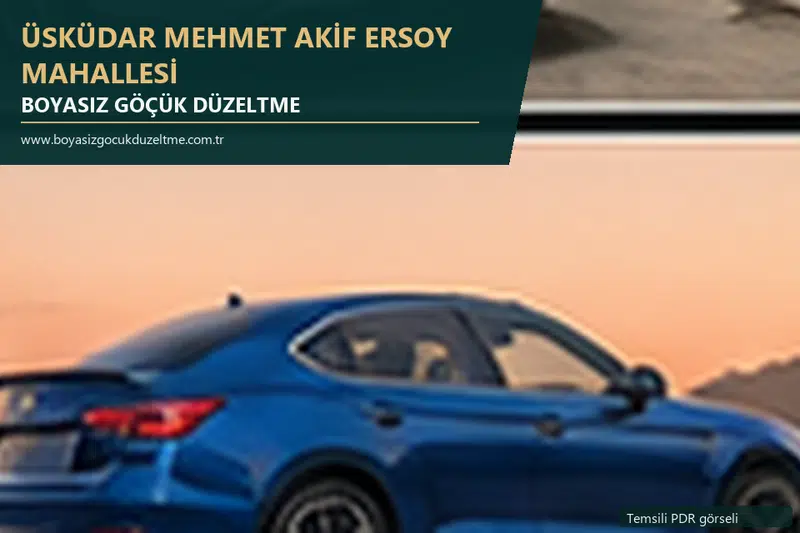 Üsküdar Mehmet Akif Ersoy Mahallesi hizmet rehberi için modern otomobil ve boyasız göçük incelemesini anlatan temsili görsel