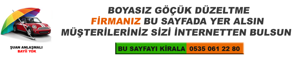 Boyasız göçük düzeltme bayilik